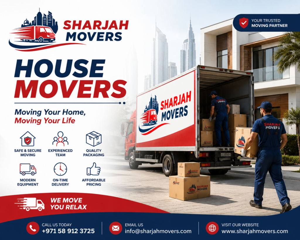 House Movers Sharjah — Expert Relocation You Can Trust from Start to Finish