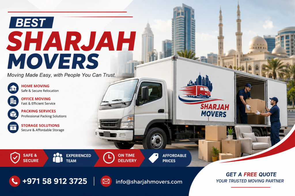 Best Sharjah Movers — How to Choose the Right Moving Company