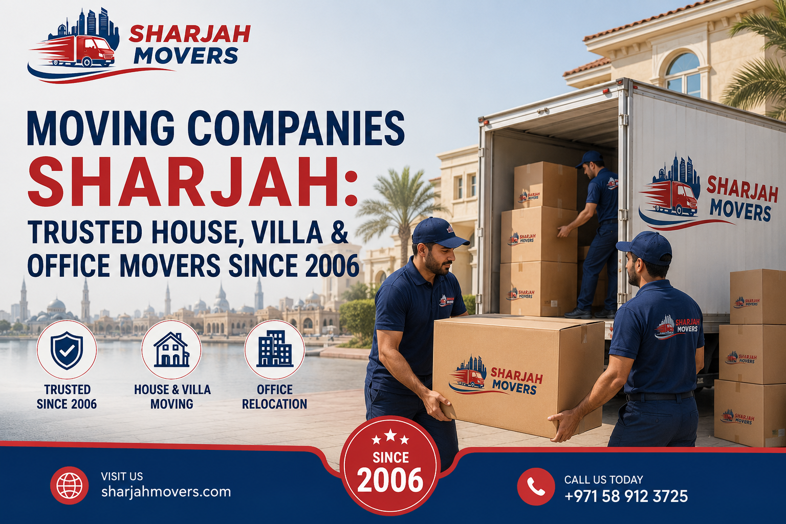 Moving Companies Sharjah: Trusted House, Villa & Office Movers Since 2006